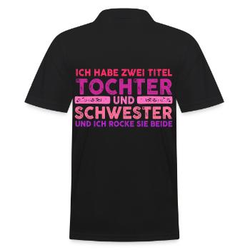 Ich Habe Zwei Titel Tochter Und Schwester - Männer Poloshirt - Schwarz - Hinten - Kai (181cm)