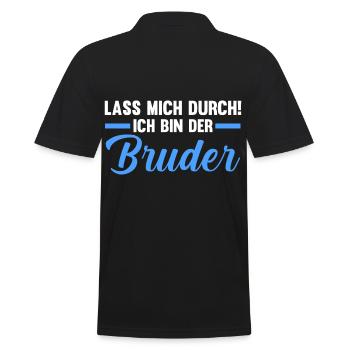 Lass mich durch ich bin der Bruder - Männer Poloshirt - Schwarz - Hinten - Kai (181cm)