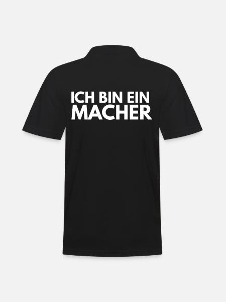 Ich bin ein Macher - Männer Poloshirt - Schwarz