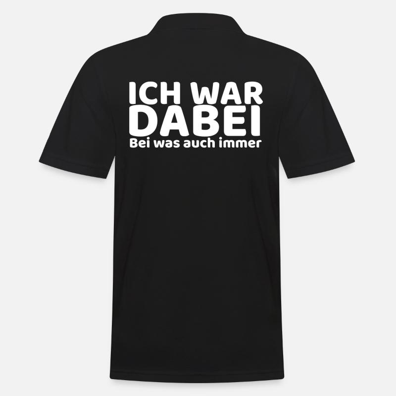 Ich war dabei - Männer Poloshirt - Schwarz