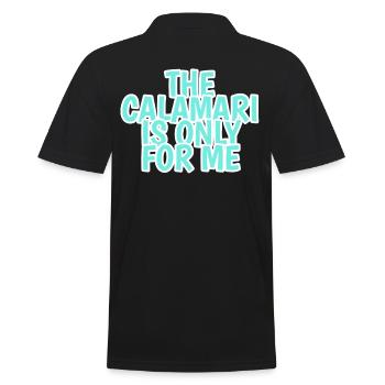 the calamari is only for me - Men's Polo Shirt - black - Back - Kai (181cm)