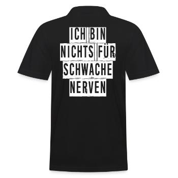 ICH BIN NICHTS FÜR SCHWACHE NERVEN - Männer Poloshirt - Schwarz - Hinten - Kai (181cm)