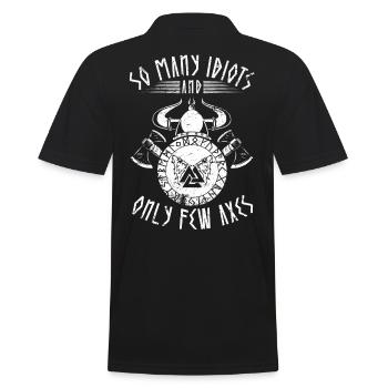 Lustiger Wikinger Spruch - Many idiots, few axes - Männer Poloshirt - Schwarz - Hinten - Kai (181cm)