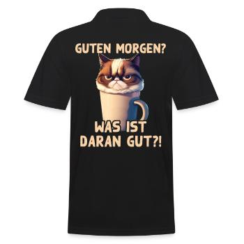 Guten Morgen, was ist daran gut?! Lustiger Spruch - Männer Poloshirt - Schwarz - Hinten - Kai (181cm)