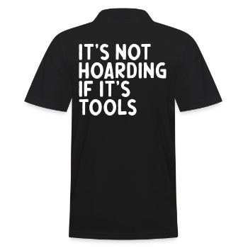 Craftsman saying its not hoarding if its tools - Men's Polo Shirt - black - Back - Kai (181cm)