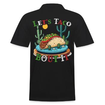 Funny Taco Saying Cinco De Mayo Mexican - Men's Polo Shirt - black - Back - Kai (181cm)