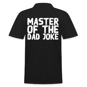 Blagues Maître Drôle Père Style Fête des Pères - Polo Homme - noir - Dos - Kai (181cm)