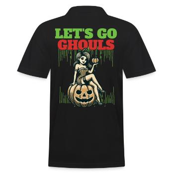 Lets Go Ghouls Drôle Halloween Fille - Polo Homme - noir - Dos - Kai (181cm)