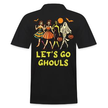 Lets Go Ghouls Drôle Halloween Fille - Polo Homme - noir - Dos - Kai (181cm)