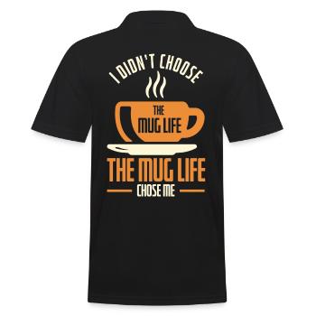 The Mug Life Chose Me Barista - Men's Polo Shirt - black - Back - Kai (181cm)