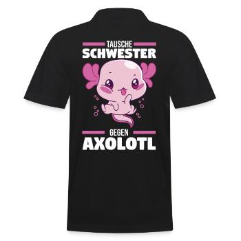 Tausche Schwester gegen Axolotl - Männer Poloshirt - Schwarz - Hinten - Kai (181cm)