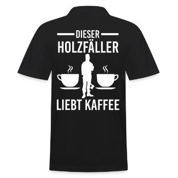 Waldarbeiter Förster Waldarbeit Kaffee Holzfäller - Männer Poloshirt - Schwarz - Hinten - Kai (181cm)