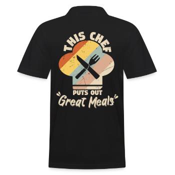 This Chef Puts Out Great Meals - Men's Polo Shirt - black - Back - Kai (181cm)