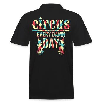 Circus Every Damn Day - Men's Polo Shirt - black - Back - Kai (181cm)