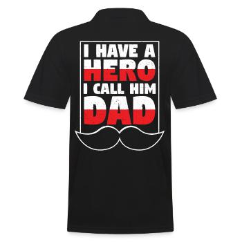 I Have A Hero I Call Him Dad - Men's Polo Shirt - black - Back - Kai (181cm)