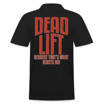 Deadlift Because Thats What Beasts Do - Men's Polo Shirt - black - Back - Kai (181cm)