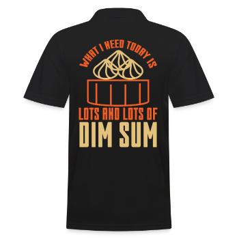 What I Need Today is Lots Of Dim Sum - Men's Polo Shirt - black - Back - Kai (181cm)