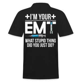 Im Your EMT What Did You Just Do - Men's Polo Shirt - black - Back - Kai (181cm)