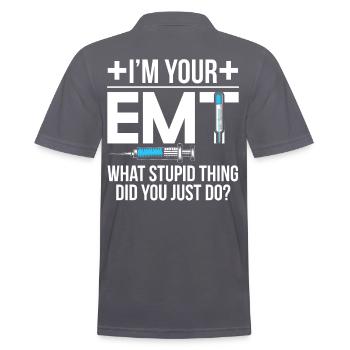 Im Your EMT What Did You Just Do - Men's Polo Shirt - charcoal grey - Back - Nico (186cm)