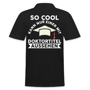 Doktor Abschluss Doktorand Promotion Doktortitel - Männer Poloshirt - Schwarz - Hinten - Kai (181cm)