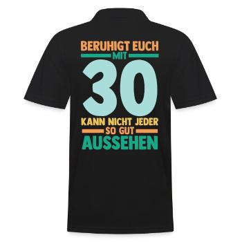 Dreißig 30 Jahre Dreißigster Geburtstag - Männer Poloshirt - Schwarz - Hinten - Kai (181cm)
