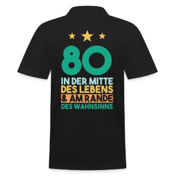 Achtzig Achtzigster 80 Jahre Geburtstag - Männer Poloshirt - Schwarz - Hinten - Kai (181cm)