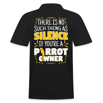No Such Thing As Silence As Parrot Owner - Men's Polo Shirt - black - Back - Kai (181cm)