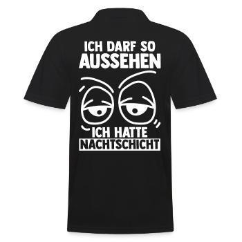 Ich Darf So Aussehen Ich Hatte Nachtschicht - Männer Poloshirt - Schwarz - Hinten - Kai (181cm)