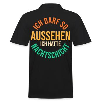 Ich Darf So Aussehen Ich Hatte Nachtschicht - Männer Poloshirt - Schwarz - Hinten - Kai (181cm)