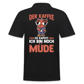 Der Kaffee Ist Kaputt Ich Bin Noch Müde Eule - Männer Poloshirt - Schwarz - Hinten - Kai (181cm)