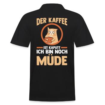 Der Kaffee Ist Kaputt Ich Bin Noch Müde Katze - Männer Poloshirt - Schwarz - Hinten - Kai (181cm)