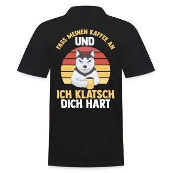 Fass Meinen Kaffee An Und Ich Klatsch Dich Hart Hu - Männer Poloshirt - Schwarz - Hinten - Kai (181cm)