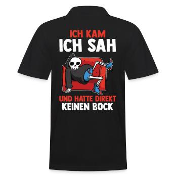Ich Kam Ich Sah Und Hatte Direkt Keinen Bock - Männer Poloshirt - Schwarz - Hinten - Kai (181cm)