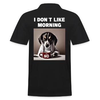 I don't like morning grumpy funny dog with - Men's Polo Shirt - black - Back - Kai (181cm)