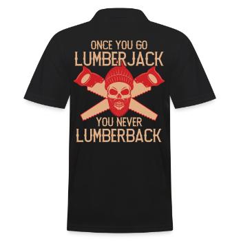 Once You Go Lumberjack You Never Lumberback - Männer Poloshirt - Schwarz - Hinten - Kai (181cm)