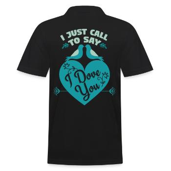 I Just Call To Say I Dove You - Männer Poloshirt - Schwarz - Hinten - Kai (181cm)