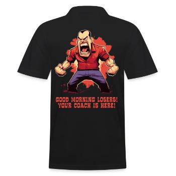 Funny angry coach: Good morning, loser - Men's Polo Shirt - black - Back - Kai (181cm)