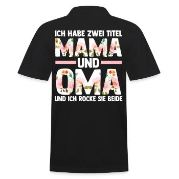 Ich Habe Zwei Titel Mama Und Oma - Männer Poloshirt - Schwarz - Hinten - Kai (181cm)