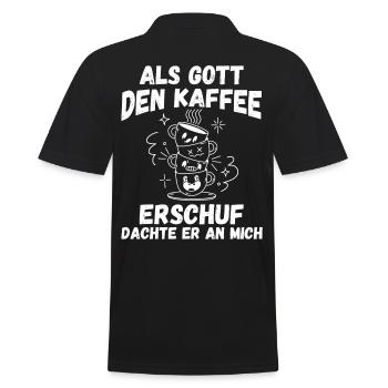 Als Gott Den Kaffee Erschuf Dachte Er An Mich - Männer Poloshirt - Schwarz - Hinten - Kai (181cm)