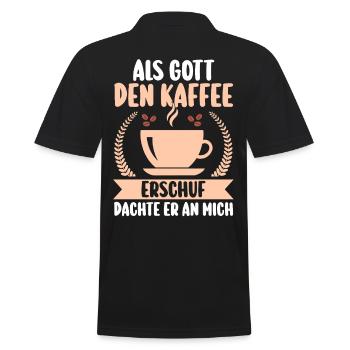 Als Gott Den Kaffee Erschuf Dachte Er An Mich - Männer Poloshirt - Schwarz - Hinten - Kai (181cm)