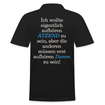 Spruch T-Shirt Ich wollte eigentlich aufhören - Männer Poloshirt - Schwarz - Hinten - Kai (181cm)