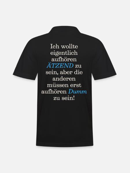 Spruch T-Shirt Ich wollte eigentlich aufhören - Männer Poloshirt - Schwarz