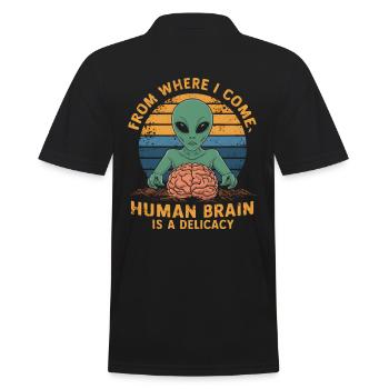 Alien from where i come human brain is a delicacy - Men's Polo Shirt - black - Back - Kai (181cm)
