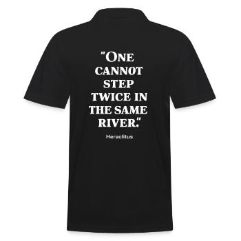 Heraklit, man kann nicht zweimal in denselben Fluss steigen - Männer Poloshirt - Schwarz - Hinten - Kai (181cm)