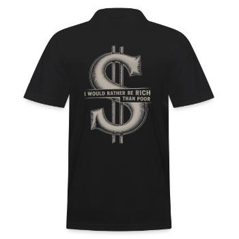 I would rather be rich than poor Dollar Sign - Men's Polo Shirt - black - Back - Kai (181cm)