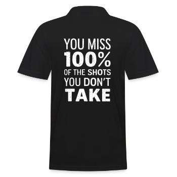 Du verfehlst 100% der Schüsse, die du nicht machst - Männer Poloshirt - Schwarz - Hinten - Kai (181cm)