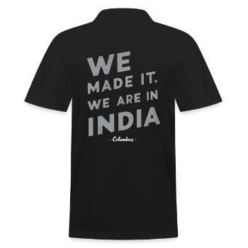 Columbus we made it. we are in india - Men's Polo Shirt - black - Back - Kai (181cm)