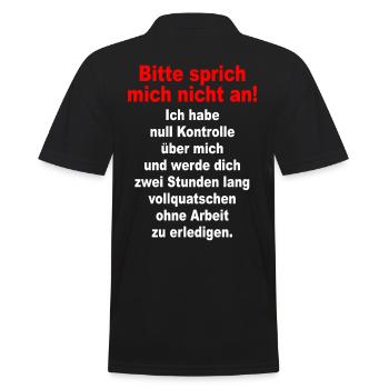Bitte Sprich Mich Nicht An Ironie Sarkasmus Büro - Männer Poloshirt - Schwarz - Hinten - Kai (181cm)