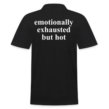 Emotionally Exhausted But Hot Saying - Men's Polo Shirt - black - Back - Kai (181cm)