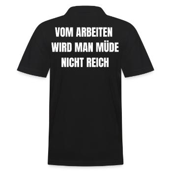 You get tired of working | Work Shirt - Men's Polo Shirt - black - Back - Kai (181cm)